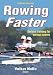 Rowing Faster - 2nd Edition