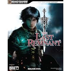 The Last Remnant Signature Series Guide (Bradygames Signature)