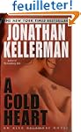 A Cold Heart: An Alex Delaware Novel