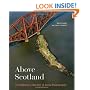 Above Scotland: The National Collection of Aerial Photography