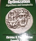 Combinatorial optimization : algorithms and complexity