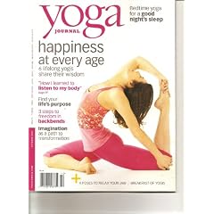Yoga Journal Magazine (Happiness at every age, October 2009)