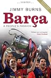 Barca: A Peoples Passion