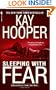 Sleeping with Fear