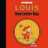 Louis. Red letter day