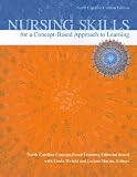 Nursing Skills for a Concept-Based Approach to Learning, North Carolina Custom Edition
