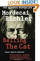 Belling the Cat: Essays, Reports & Opinions