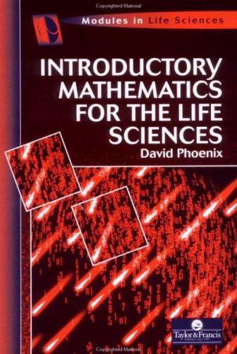 Introductory Mathematics for the Life Sciences (Modules in Life Science Series)