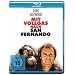 Mit Vollgas nach San Fernando [Blu-ray]