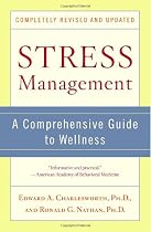 Stress Management: A Comprehensive Guide to Wellness
