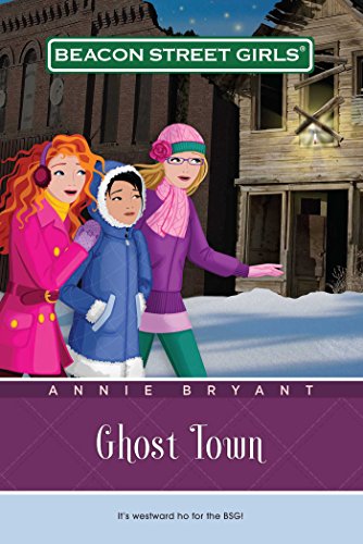 Ghost Town (Beacon Street Girls Book 11)