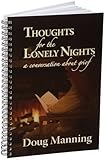 Thoughts for the Lonely Nights: A Conversation About Grief