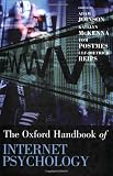 Oxford Handbook of Internet Psychology (Oxford Library of Psychology)