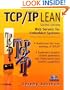 TCP/IP Lean: Web Servers for Embedded Systems (2nd Edition)