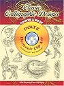 Classic Calligraphic Designs CD-ROM and Book (Dover Pictorial Archives)