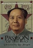 Passion of the Mao [DVD] [Import]
