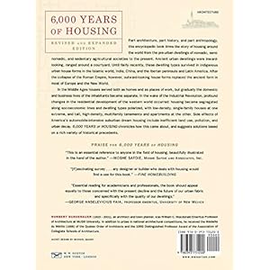 6,000 Years of Housing (Revised and Expanded Edition)