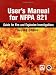 User's Manual for NFPA 921: Guide for Fire and Explosion Investigations