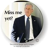 George W Bush Book Decision Points Miss Me Yet Button