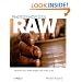 Photoshop CS3 Raw: Get the Most Out of the Raw Format with Adobe Photoshop, Camera Raw, and Bridge