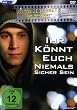 Ihr k�nnt euch niemals sicher sein  (Ausgezeichnet - Die Gewinner-FilmEdition, Film 2)