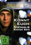 Produkt-Bild: Ihr k&ouml;nnt euch niemals sicher sein  (Ausgezeichnet - Die Gewinner-FilmEdition, Film 2)