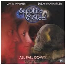 All Fall Down (Sapphire and Steel)
