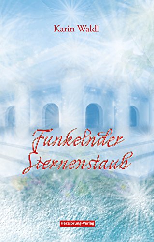 Funkelnder Sternenstaub (German Edition)