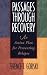 Passages Through Recovery: An Action Plan for Preventing Relapse