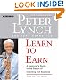 

Learn to Earn: A Beginner's Guide to the Basics of Investing (The Classic Guide)