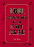 1001 Sexcapades to Do If You Dare