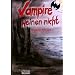 Vampire, D�monen, Elfen 1