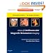 Atlas of Cardiovascular Magnetic Resonance Imaging: Expert Consult - Online and Print: Imaging Companion to Braunwald's Heart Disease, 1e (Imaging Techniques to Braunwald's Heart Disease)