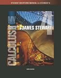 Student Solutions Manual (Chapters 8-13) for Stewart's Multivariable Calculus: Concepts and Contexts, 4th
