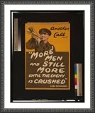 Historic Print (XL): Another call More men and still more until the enemy is crushed