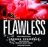 Flawless--Collector's and Library Edition