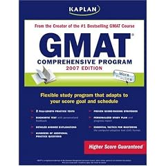 Kaplan GMAT, 2007 Edition: Comprehensive Program