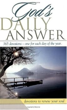 god's daily answer....365 devotions...one for each day of the year: devotions to renew your soul - elm hill books