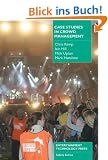 Case Studies in Crowd Management