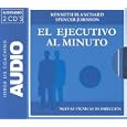 El Ejecutivo Al Minuto the One-minute Manager: Nuevas Tecnicas De Direccion (Jorge Lis... by Spanish Nonfiction General