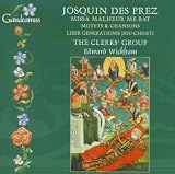 Josquin: Missa Malheur me bat; Liber generationis Jesu Christi