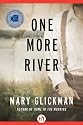 One More River