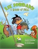 Lil Jordan's 9 Holes of Fear