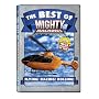 Best of Mighty Machines