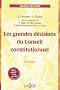 Les grandes d�cisions du Conseil constitutionnel