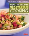 Healthy Indian Vegetarian Cooking: Ea...