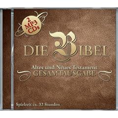 Die Bibel: Altes Und Neues Testament