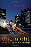 One Night That Changes Everything