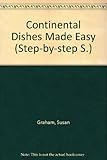 Continental dishes made easy