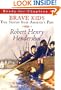 Robert Henry Hendershot: True Stories from America's Past
